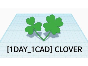 1day 1cad clover decor 1day1cad 3d four leaf 4 cloverleaf tinkercad 3d print model - Mito3D