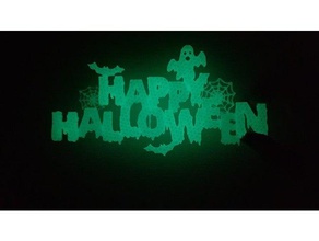 happy halloween 3d drucken Tür Tür-Schild glow dunkel 3d print model - Mito3D