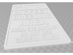 updated caution bigfeetbigfoot breeding area sign signs logos signage warning 3d print model - Mito3D