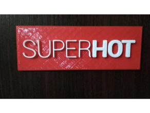 superhot 3d printable logo signs logos 3d print model - Mito3D