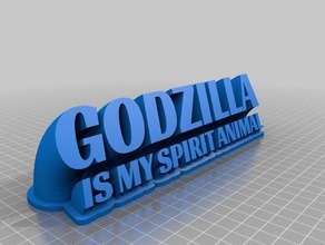 godzilla my spirit animal sweeping desk sign office customized 3d print model - Mito3D