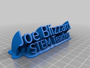 joeblizzardnameplate office customized 3d print model - Mito3D