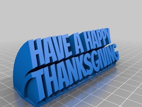 happy thanksgiving office customized 3d print model - Mito3D