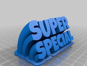 my customized sweeping 2-line name plate super special office 3d print model - Mito3D
