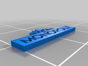 Monopol Schlüsselanhänger 3d print model - Mito3D
