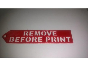 remove before print flight safety tag 3d printer accessories lockout 3d print model - Mito3D