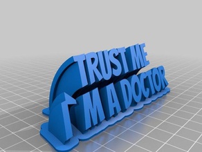 fidati di me im medico base rotonda office personalizzato 3d print model - Mito3D