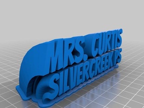 mrs curtis nameplate office customized 3d print model - Mito3D