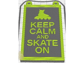 keep calm skate inline edition sport outdoors 3d print model - Mito3D