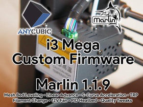 anycubic i3 mega mega-s marlin 119 custom firmware extra features quality tweaks 3d printer accessories mesh mod optimized ultrabase 3d print model - Mito3D