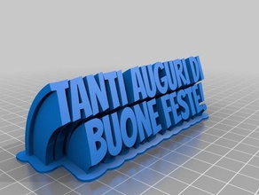 tanti auguri di buone feste yüksek çözünürlük ofis özelleştirilmiş 3d print model - Mito3D
