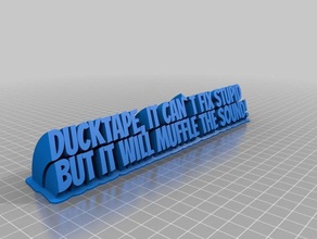 ducktape office customized 3d print model - Mito3D