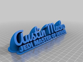 austin macho mestre jedi de design office personalizado 3d print model - Mito3D
