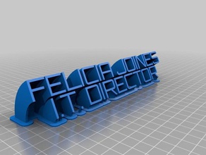 felicia diretor todas as letras maiúsculas office personalizado 3d print model - Mito3D