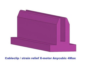 cableclip strain relief x-motore 4max 3d la stampante parti anycubic cavo di clip titolare formax fourmax 3d print model - Mito3D