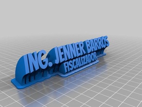 ing jenner barros de la oficina personalizado 3d print model - Mito3D