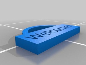 welcome sign 3d printing 3d print model - Mito3D
