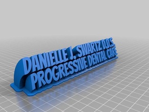 danielle swartz namepalte ofis özelleştirilmiş 3d print model - Mito3D