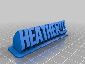 heather altri personalizzato 3d print model - Mito3D