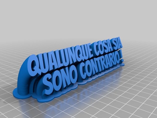 qualunque cosa sia sono contrario office personalizado 3D print model - Mito3D