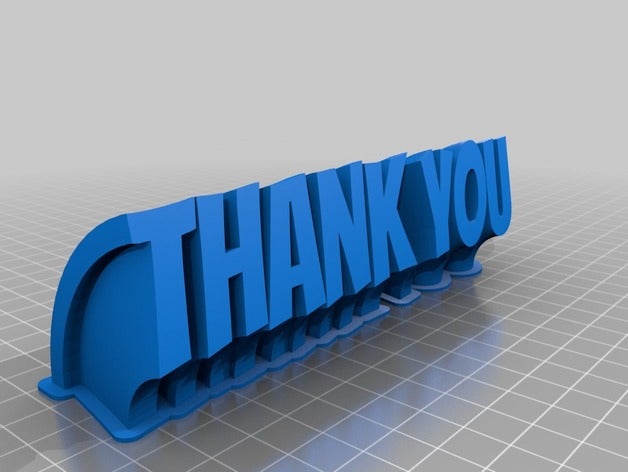 thankyou office customized 3D print model - Mito3D