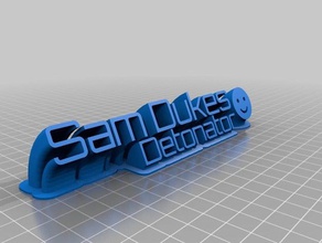 sam dukes detonator name plate office customized 3d print model - Mito3D