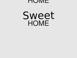 home sweet étiquette bricolage 3d print model - Mito3D