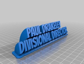 my customized sweeping 2-line drakename plate office 3d print model - Mito3D