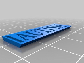 pulsera de la placa con el nombre autismo 3d impresión 3d print model - Mito3D
