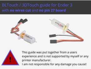 bltouch 3dtouch ender 3 guide avoid cutting cables using pin 27 board printer accessories creality 3d print model - Mito3D