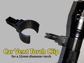 car vent torch clip 25mm automotive holder mount 3d print model - Mito3D
