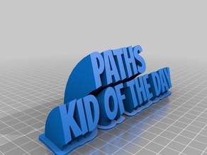 caminhos kid dia office personalizado 3d print model - Mito3D