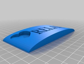 relax sign 3d printing 3d print model - Mito3D