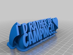prefiero acampar 2-nombre de la línea placa oficina personalizado 3d print model - Mito3D