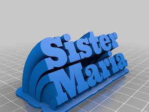 sister maria office customized 3d print model - Mito3D