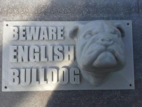uyarı panosu dikkat İngiliz bulldog evcil hayvan iş ortamına uygun olmayan 3d print model - Mito3D
