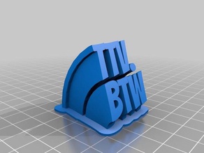 ttv btw office customized 3d print model - Mito3D