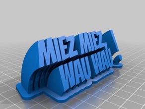 miezmiezwauwau ofis özelleştirilmiş 3d print model - Mito3D