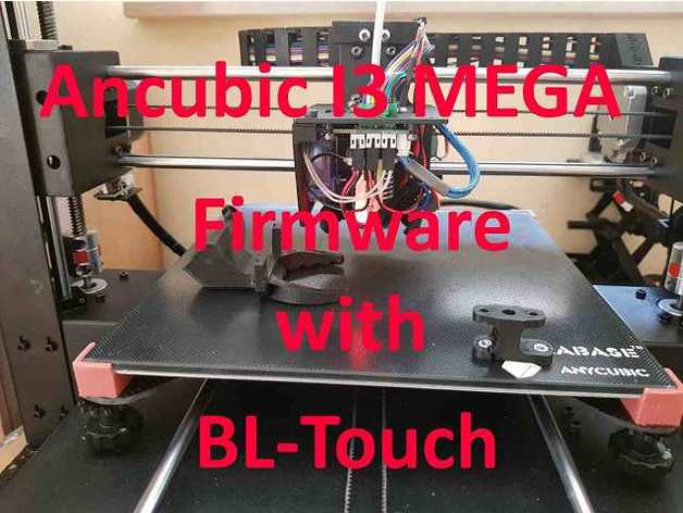 anycubic firmware bltouch 3d printing i3 mega 3D print model - Mito3D