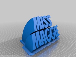miss maggie office personalizzato 3d print model - Mito3D
