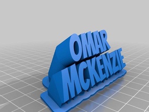 omar mckenzie texte bureau de personnalisé 3d print model - Mito3D