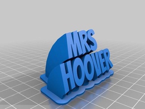 mrs hoover office personalizado 3d print model - Mito3D