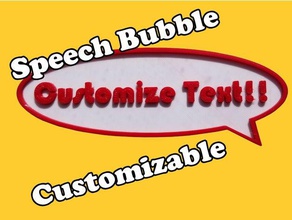 speech bubble customizable art 3d print model - Mito3D