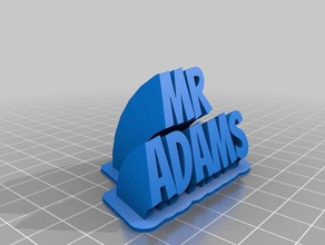 sweeping name mr adams office customized 3d print model - Mito3D