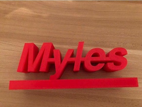myles nameplate 3d printing 3d print model - Mito3D