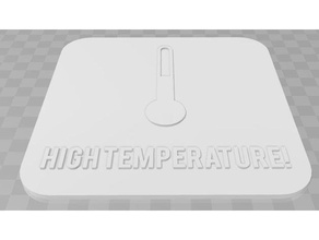 hohe Temperatur signage Zeichen logos 3d print model - Mito3D