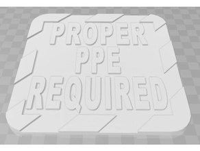 proper ppe required signage signs logos 3d print model - Mito3D