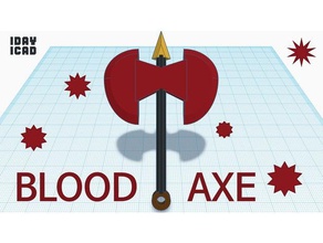 1Tag 1cad blood axe - Spielzeug Spiele 1day1cad Dekoration Artikel 3d print model - Mito3D