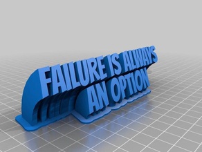 failure always option office customized 3d print model - Mito3D