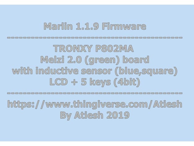 tronxy p802ma marlin 119 firmware 3d Drucker 3D print model - Mito3D